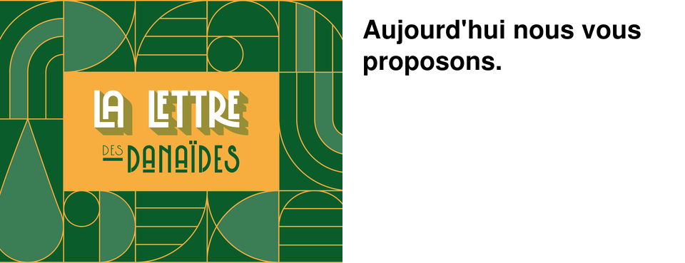 Aujourd'hui nous vous proposons.